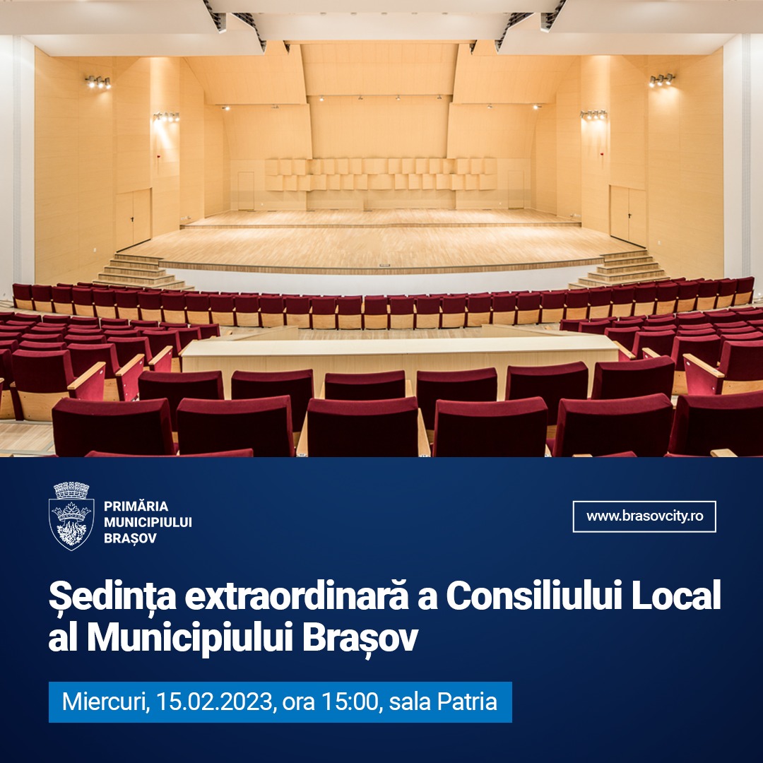 Ședinţă extraordinară a Consiliului Local al Municipiului Braşov
