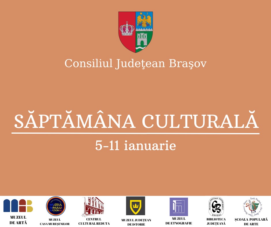 Lista evenimentelor organizate între 5 și 11 ianuarie de instituţiile de cultură din subordinea Consiliului Judeţean Braşov