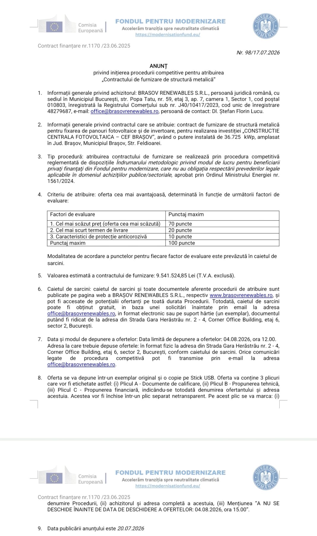 ANUNȚ privind inițierea procedurii competitive pentru atribuirea „Contractului de furnizare de structură metalică”