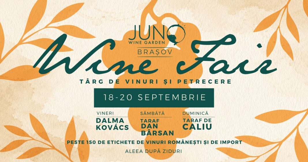 JUNO Wine Fair: Eveniment de Vinuri la Brașov